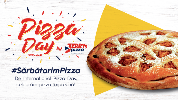 COMUNICAT. Jerry’s Pizza şi ontheroof continuă tradiţia: celebrarea pizzei chiar de ziua ei prin campania #SărbătorimPizza