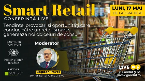 COMUNICAT. Conferinţă digitală LIVE ”Smart Retail. New Revolution” – Luni, 17 mai, de la ora 10.30