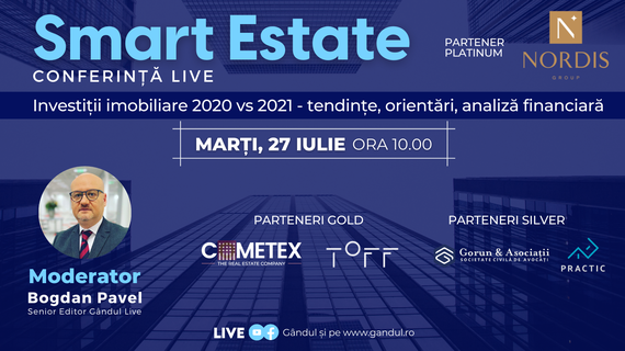 COMUNICAT. Conferinţa digitală LIVE ”SMART ESTATE” – Marţi 27 iulie de la ora 10.00 în direct online din studioul Gândul  LIVE