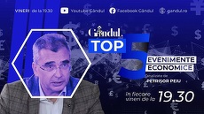 COMUNICAT. Gândul.ro lansează „Top 5 evenimente economice ale săptămânii”, realizat de analistul Petrişor Peiu
