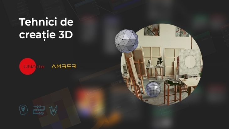 COMUNICAT. Amber şi UNArte: Experţii studioului de gaming românesc predau studenţilor tehnici de creaţie 3D