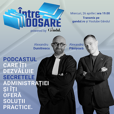 COMUNICAT. Grupul GÂNDUL lansează podcastul “Între dosare”, o emisiune care dezvăluie secretele administraţiei şi oferă soluţii practice