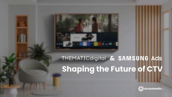 COMUNICAT. Thematic Digital şi Samsung Ads colaborează pentru vanzarea de publicitate pe CTV (smartTVs conectate la internet)