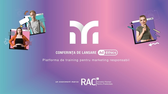 COMUNICAT. Consiliul Român pentru Publicitate (RAC) lansează AdEthics, platforma pentru influencer marketing online responsabil