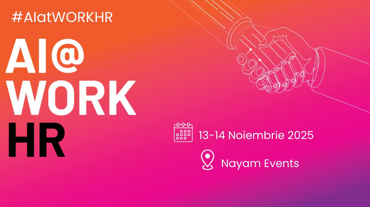 COMUNICAT. Prima ediţie a conferinţei AI@WORK: HR va avea loc la Bucureşti, pe 13 şi 14 noiembrie 2025, şi reuneşte lideri de HR, experţi în AI şi profesionişti din diverse domenii