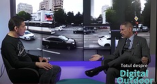 Noi avem probleme cu autorizaţiile, ei fac licitaţii de milioane de euro! Outdoorul în România şi în afară - Totul despre Digital Outdoor