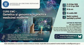 Cursul „Genetica şi genomica în practica medicinei moderne”, dedicat medicilor care doresc să integreze genomica în decizia clinică şi în medicina personalizată