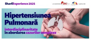 Îngrijirea integrată a pacienţilor cu hipertensiune arterială pulmonară - o prioritate comună pentru specialişti şi pacienţi 