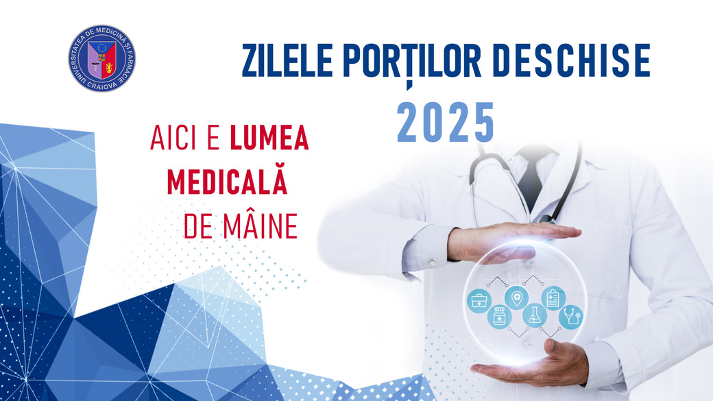 Zilele Porţilor Deschise la UMF Craiova 