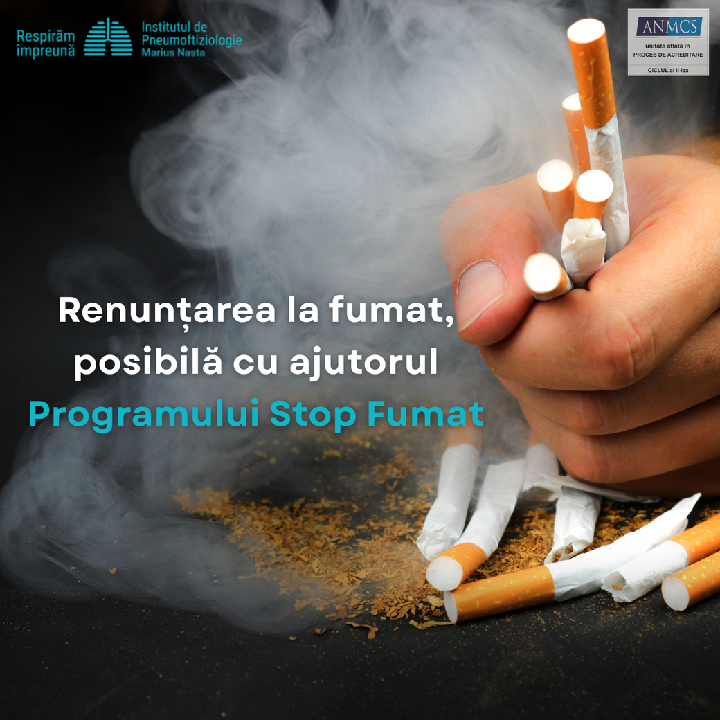 Institutul „Marius Nasta” reaminteşte românilor că renunţarea la fumat este posibilă cu ajutorul Programului Stop Fumat
