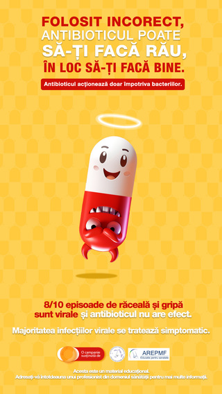 Săptămâna Mondială de Conştientizare a Rezistenţei Antimicrobiene (WAAW): Nu lăsa antibioticul să-ţi facă rău, în loc să-ţi facă bine!
