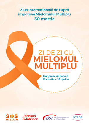 Asociaţia S.O.S. Mielom lansează campania „Zi de zi cu mielomul multiplu” în cadrul Zilei Internaţionale de Luptă Împotriva Mielomului Multiplu – 30 martie 2026